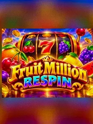 Fruit Million Respin at Hadesbet